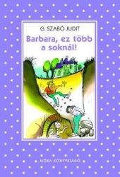 Barbara, ez tbb a soknl! 