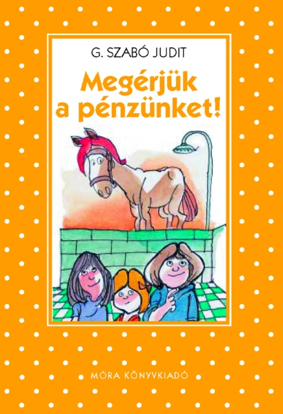 Megrjk a pnznket! 