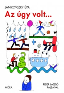 Janikovszky va: Az gy volt