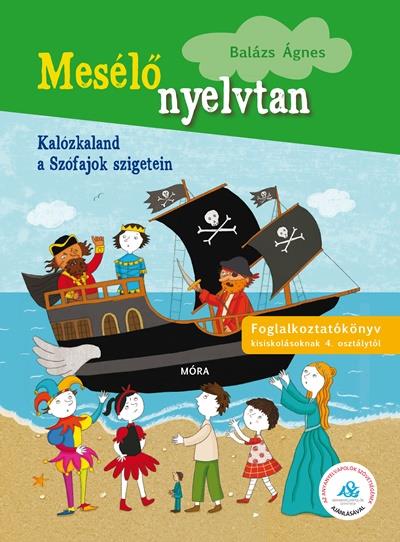 Mesélő nyelvtan - Kalózkaland a Szófajok szigetein