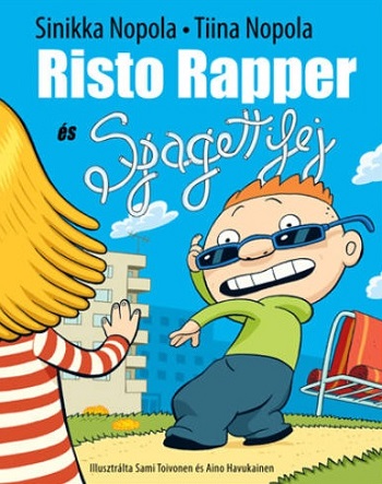 Risto Rapper és Spagettifej