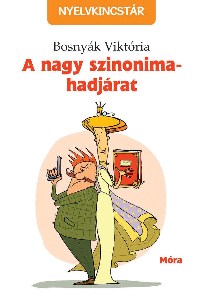 A nagy szinonima-hadjárat