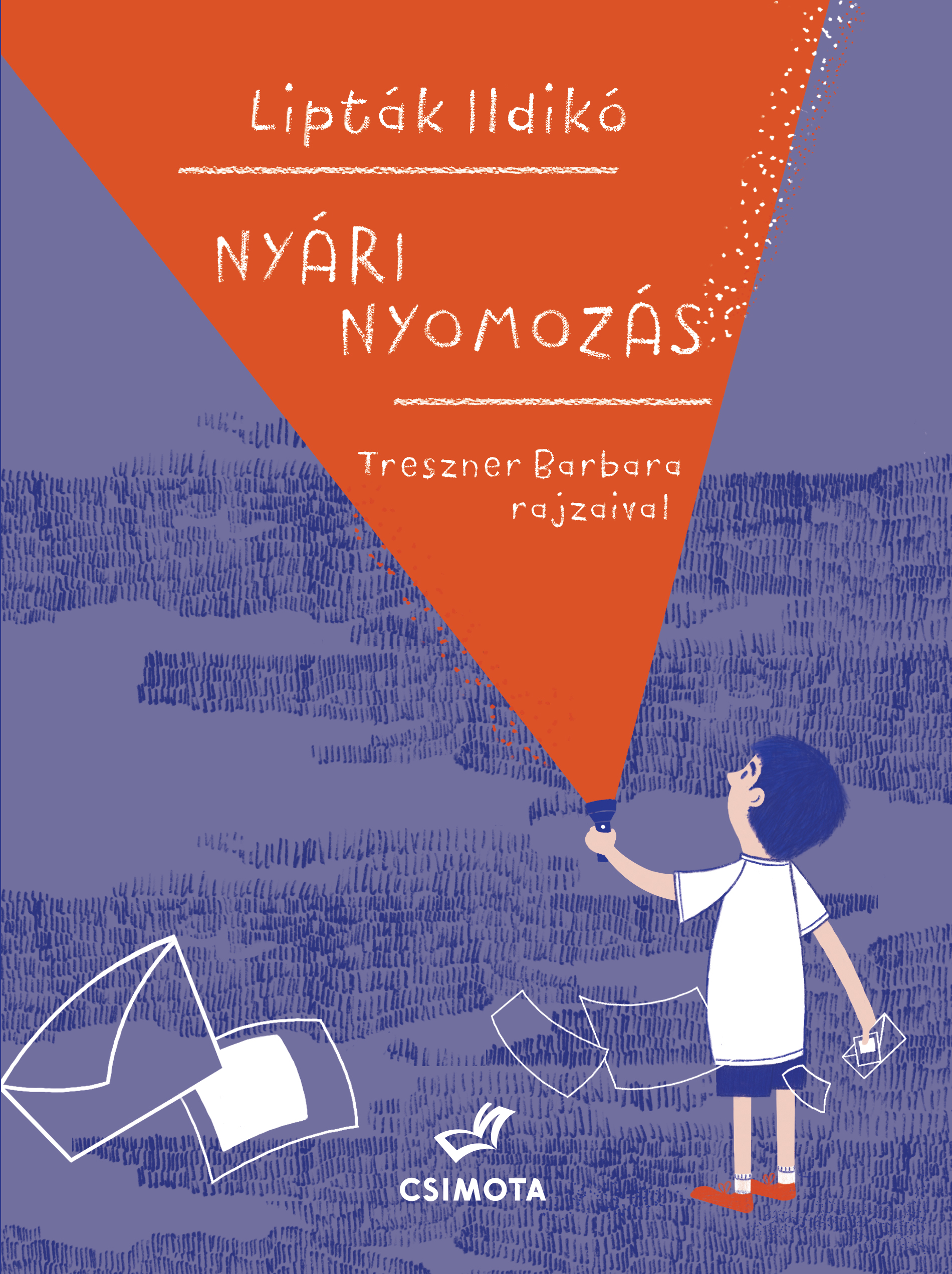 Nyári nyomozás (Csimota Kiadó) Nyári nyomozás (Csimota Kiadó)