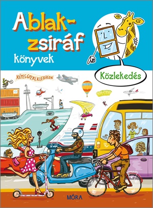 Ablak-zsirf knyvek - Kzlekeds 