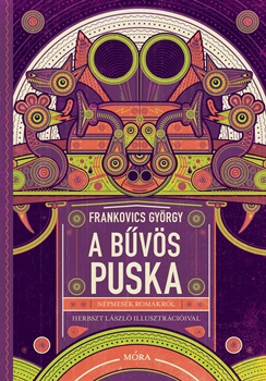 A bűvös puska A bűvös puska