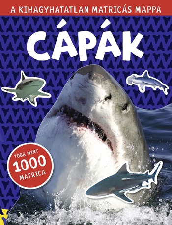 Cápák - A kihagyhatatlan matricás mappa Cápák - A kihagyhatatlan matricás mappa