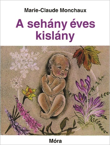 A sehány éves kislány A sehány éves kislány