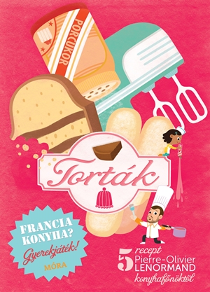 Francia konyha - Torták Francia konyha - Torták