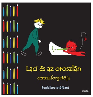 Laci és az oroszlán ceruzaforgatója Laci és az oroszlán ceruzaforgatója