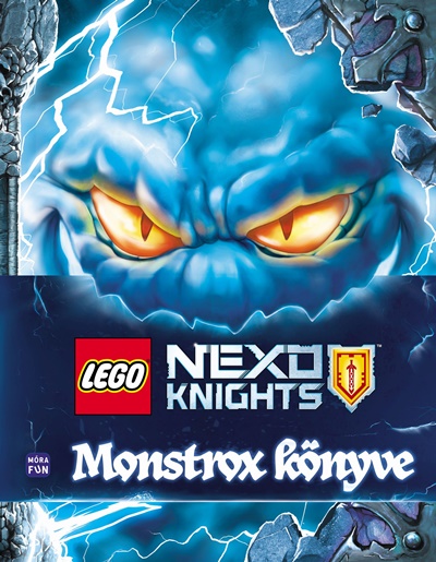 LEGO® NEXO KNIGHTS™ - Monstrox könyve LEGO® NEXO KNIGHTS™ - Monstrox könyve
