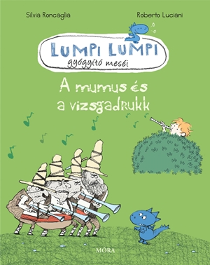 A mumus s a vizsgadrukk 