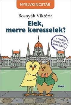 Elek, merre keresselek? 