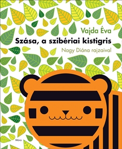 Szása, a szibériai kistigris / Lapozó Szása, a szibériai kistigris / Lapozó