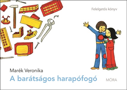 A barátságos harapófogó A barátságos harapófogó