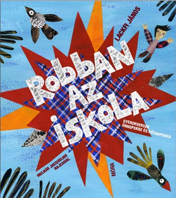 Robban az iskola 