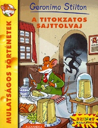 A titokzatos sajttolvaj A titokzatos sajttolvaj