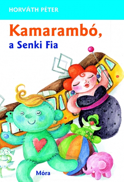 Kamaramb, a Senki Fia 