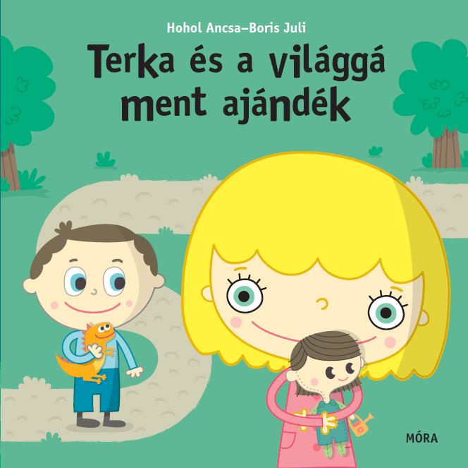 Terka és a világgá ment ajándék
