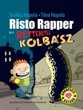 Risto Rapper és a rettenetes kolbász