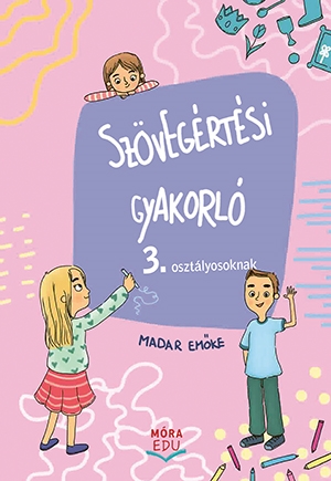 Szövegértési gyakorló 3. osztályosoknak