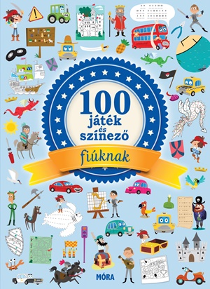 100 játék és színező fiúknak 100 játék és színező fiúknak
