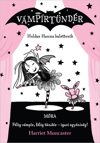 Holdas Hanna balettozik - Vámpírtündér 4. Holdas Hanna balettozik - Vámpírtündér 4.