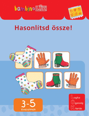 bambinoLÜK - Hasonlítsd össze bambinoLÜK - Hasonlítsd össze